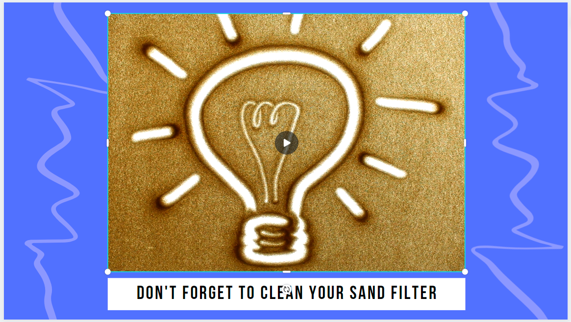 A campaign for customers to remind them to buy sand filters for their swimming pool